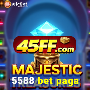 5588 bet paga